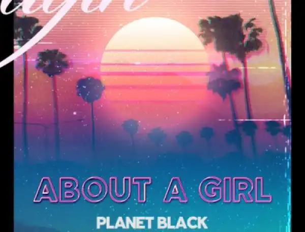 Planet Black - Back To Me